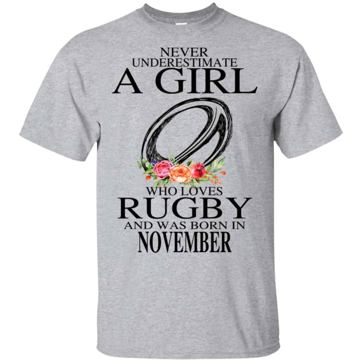 A Girl Who Loves Rugby And Was Born In November T-Shirts, Hoodie, Tank