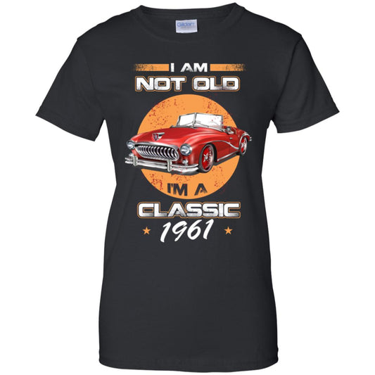 
	Car I’m Not Old I’m A Classic 1961 T-Shirts, Hoodie, Tank