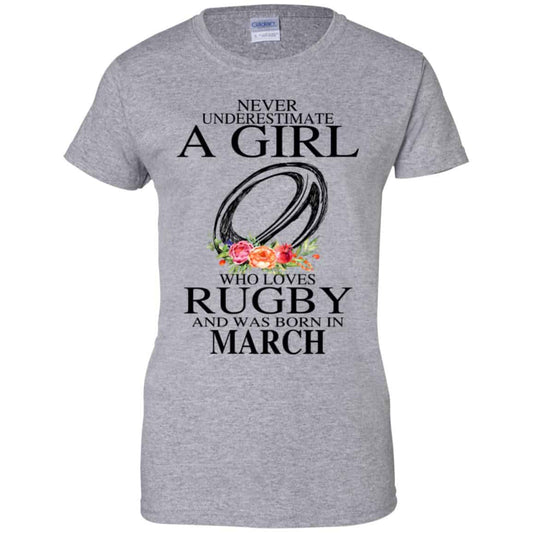 A Girl Who Loves Rugby And Was Born In March T-Shirts, Hoodie, Tank