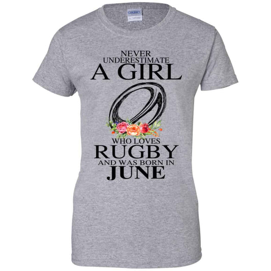 A Girl Who Loves Rugby And Was Born In June T-Shirts, Hoodie, Tank