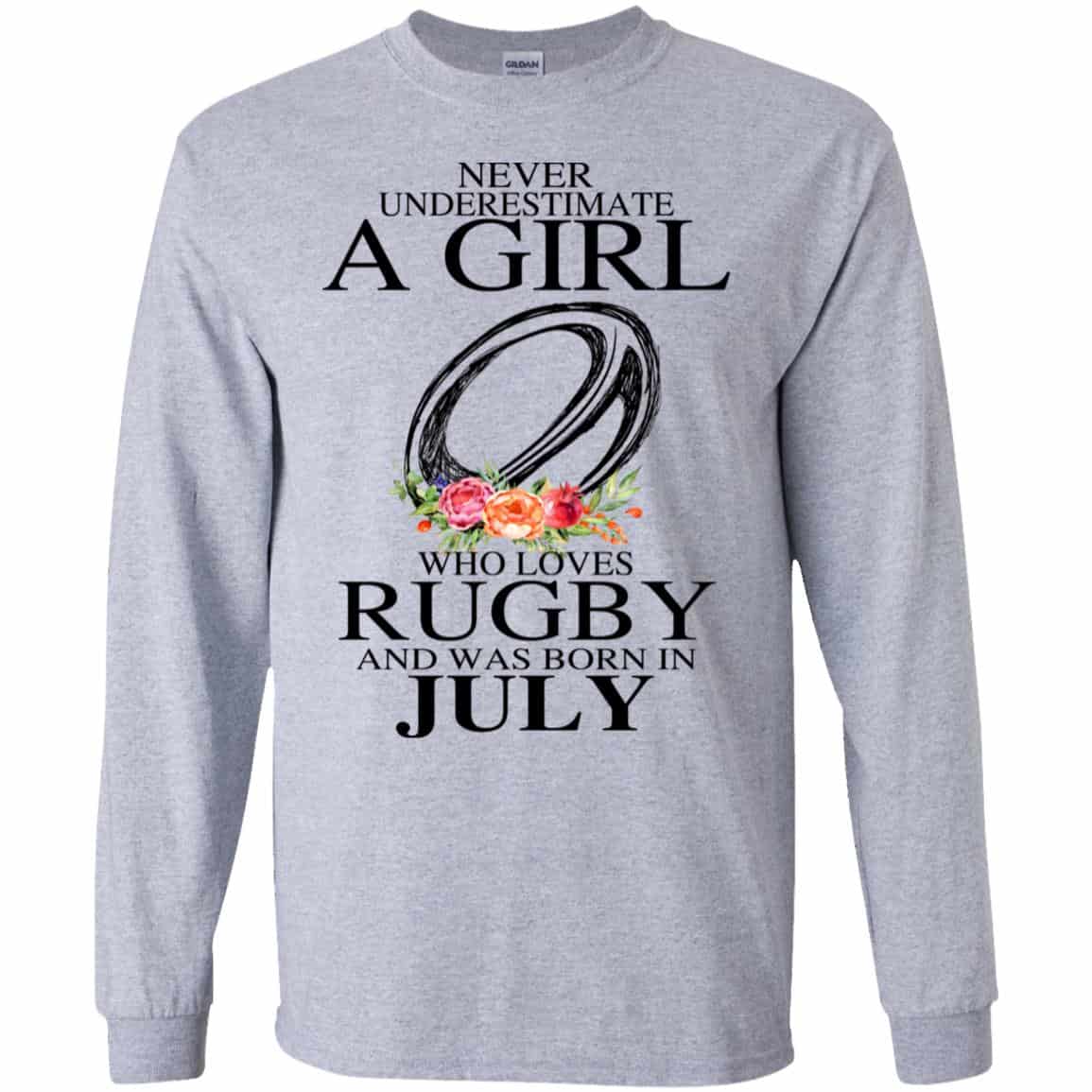 A Girl Who Loves Rugby And Was Born In July T-Shirts, Hoodie, Tank