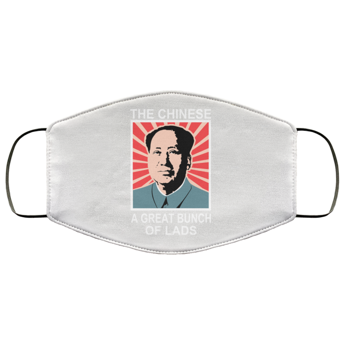 The Chinese A Great Bunch Of Lads Face Mask