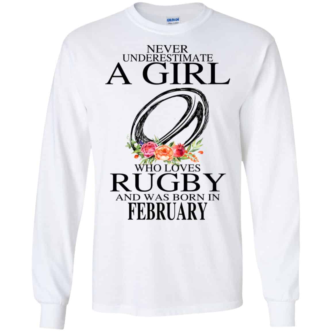 A Girl Who Loves Rugby And Was Born In February T-Shirts, Hoodie, Tank