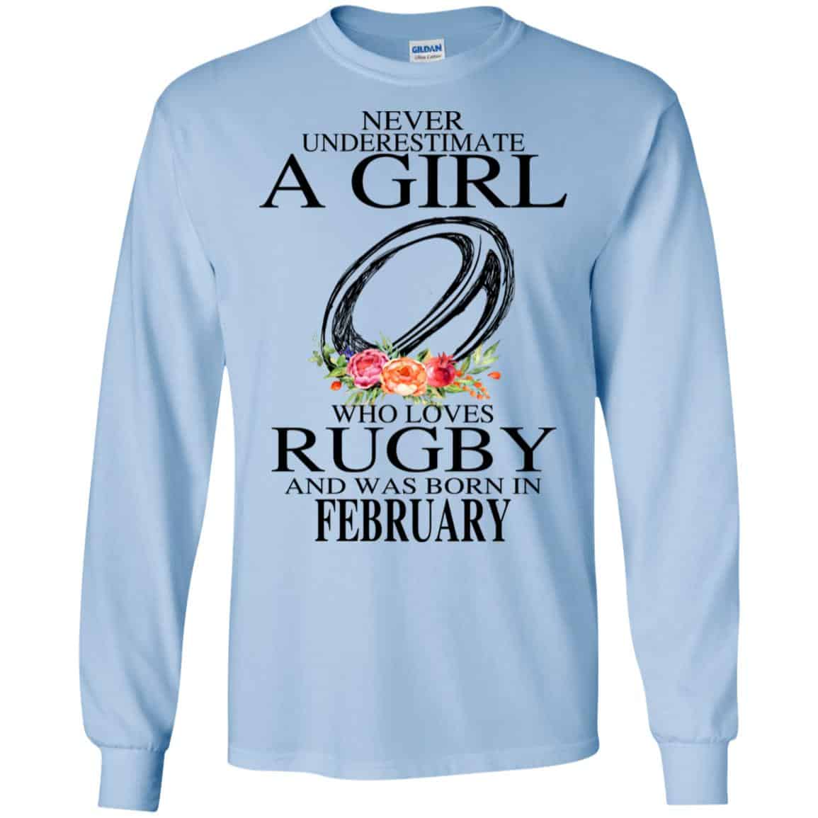 A Girl Who Loves Rugby And Was Born In February T-Shirts, Hoodie, Tank