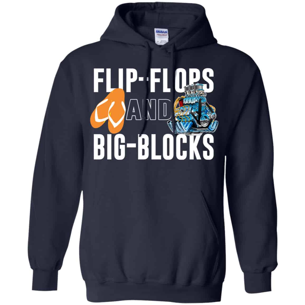 Flip Flops And Big Blocks Shirt, Hoodie, Tank
