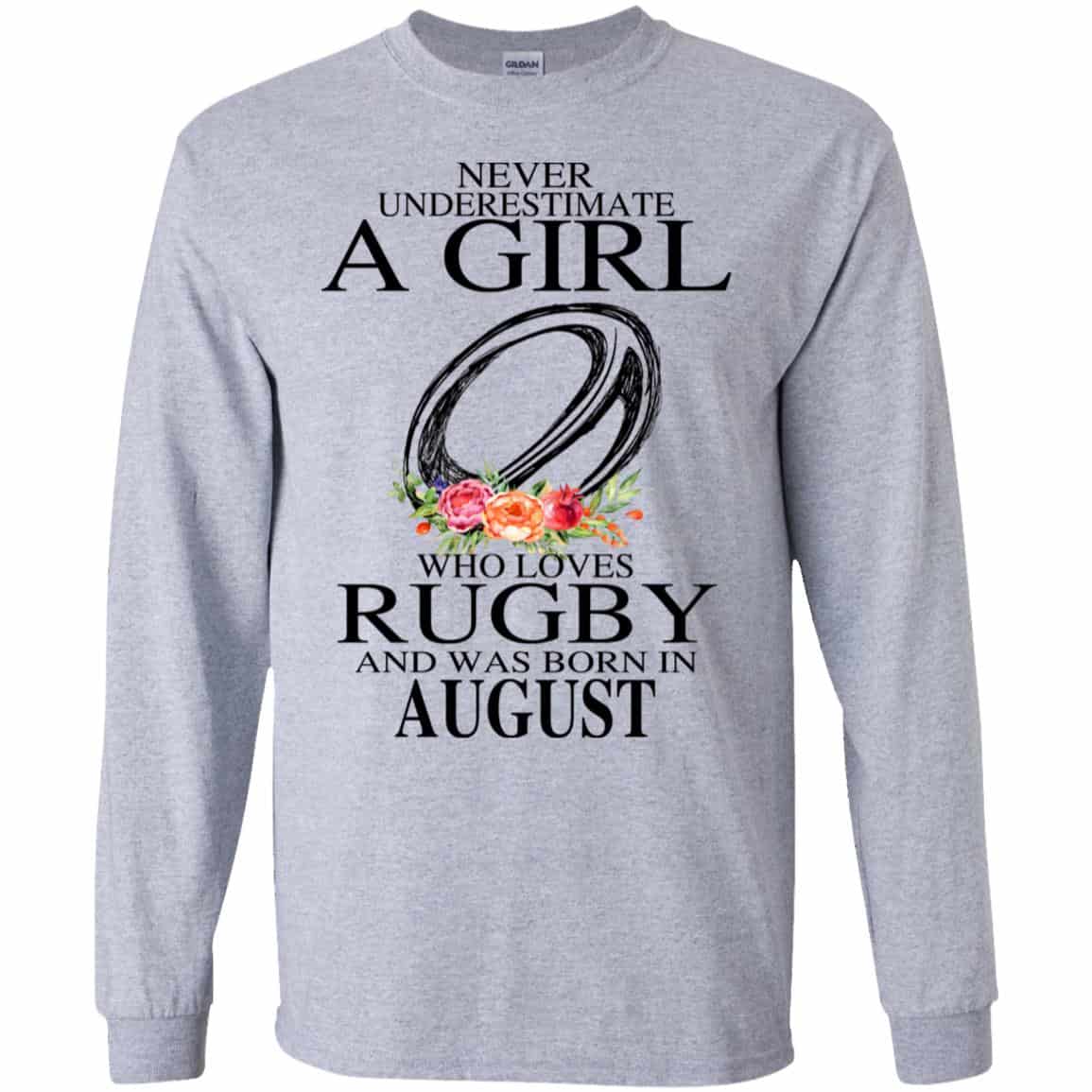 A Girl Who Loves Rugby And Was Born In August T-Shirts, Hoodie, Tank
