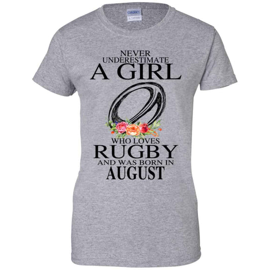 A Girl Who Loves Rugby And Was Born In August T-Shirts, Hoodie, Tank