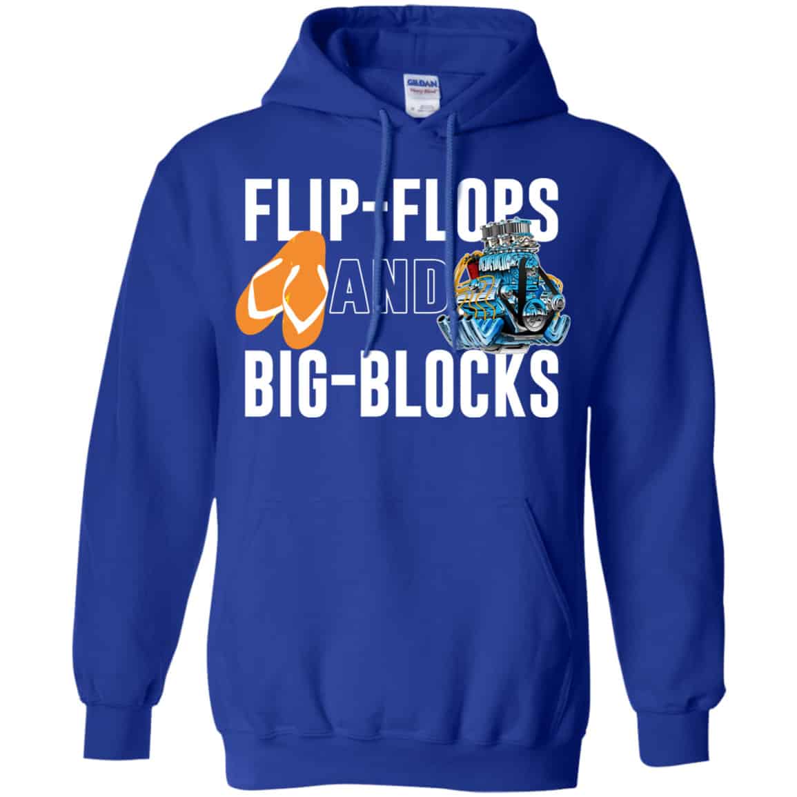 Flip Flops And Big Blocks Shirt, Hoodie, Tank