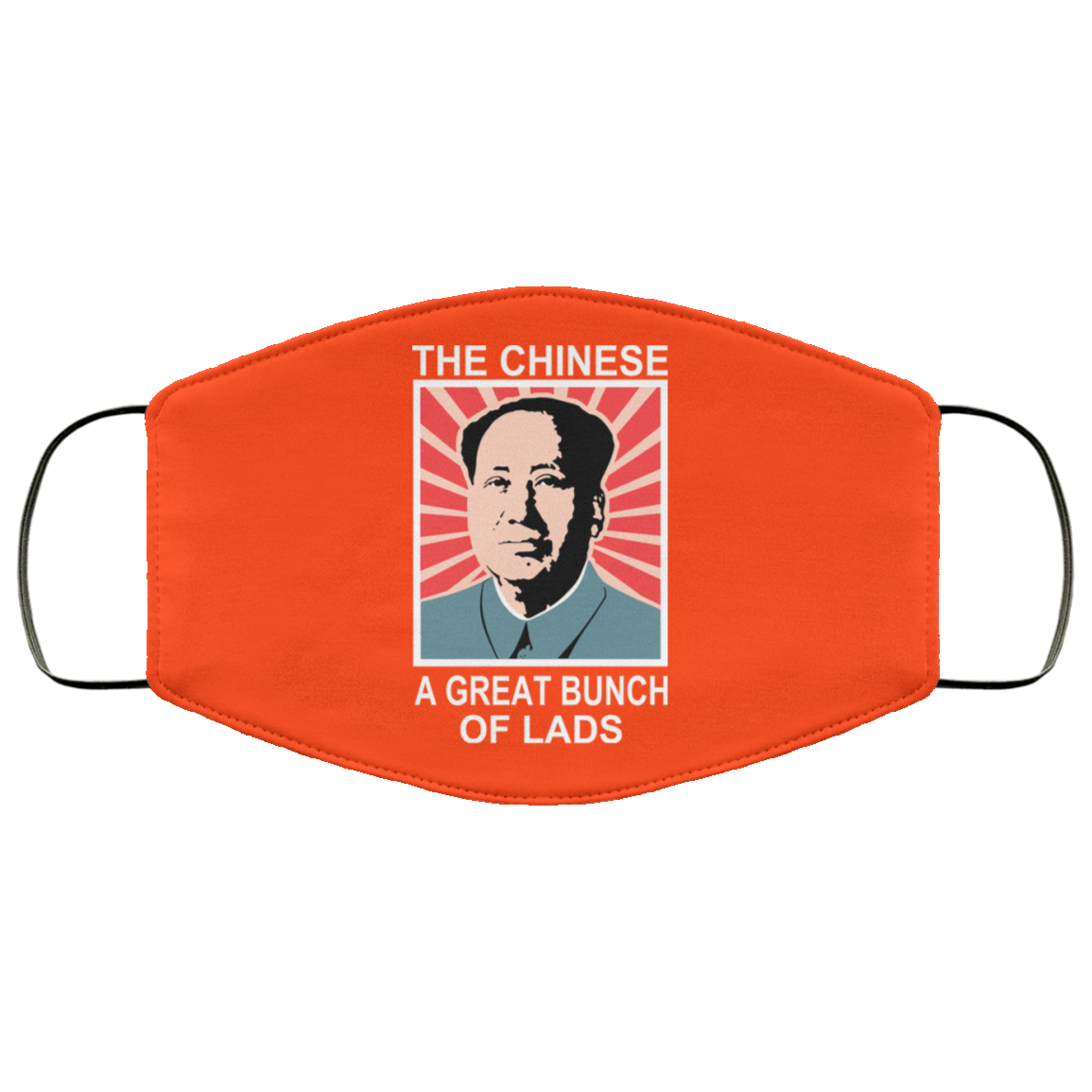 The Chinese A Great Bunch Of Lads Face Mask