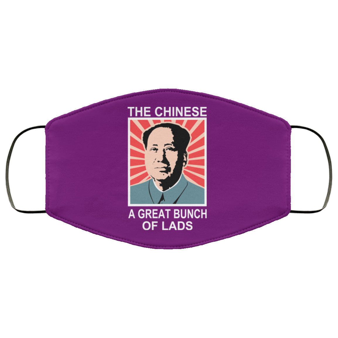 The Chinese A Great Bunch Of Lads Face Mask