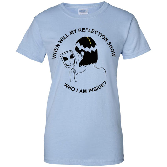 
	When Will My Reflection Show Who I Am Inside T-Shirts, Hoodie, Tank