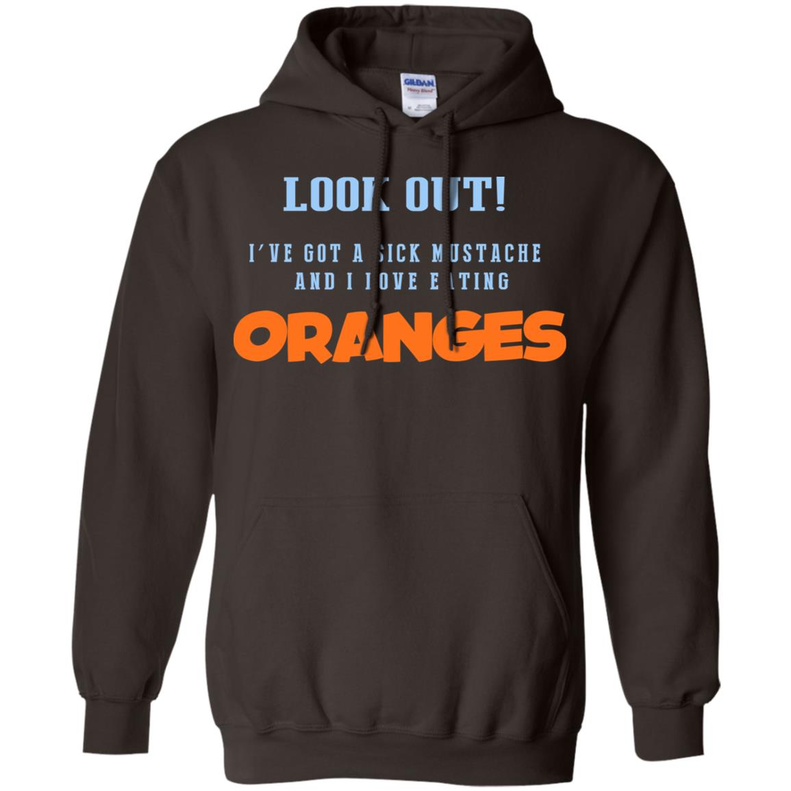 Oranges Food T-Shirts, I’ve Got A Sick Mustache And I Love Eating T-Shirts, Hoodie, Tank