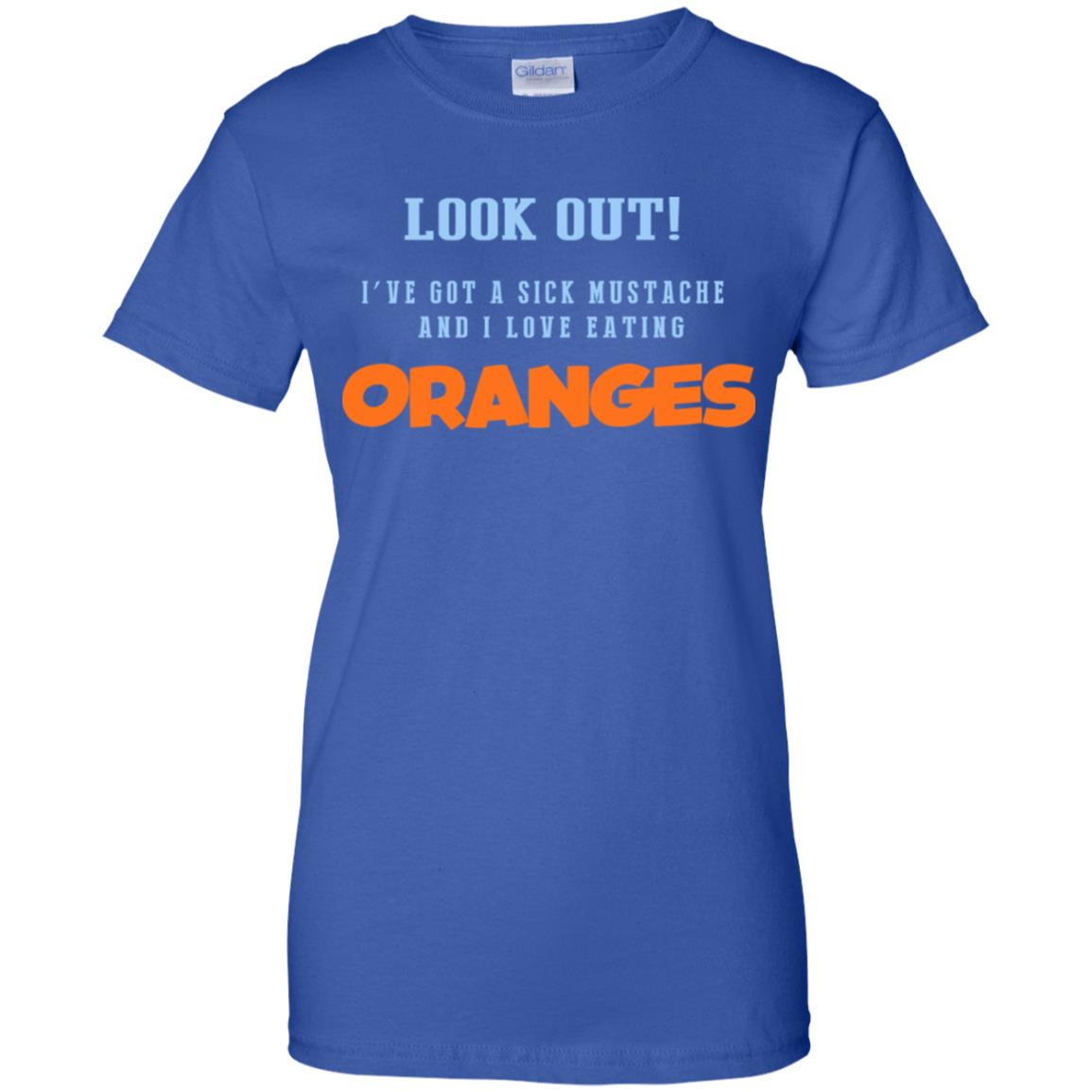 Oranges Food T-Shirts, I’ve Got A Sick Mustache And I Love Eating T-Shirts, Hoodie, Tank
