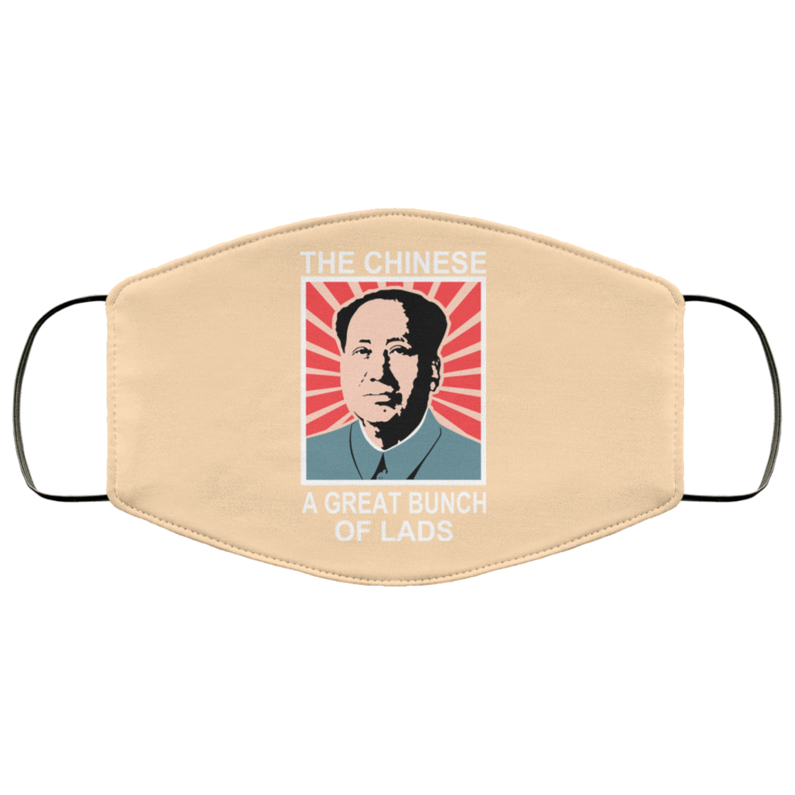 The Chinese A Great Bunch Of Lads Face Mask