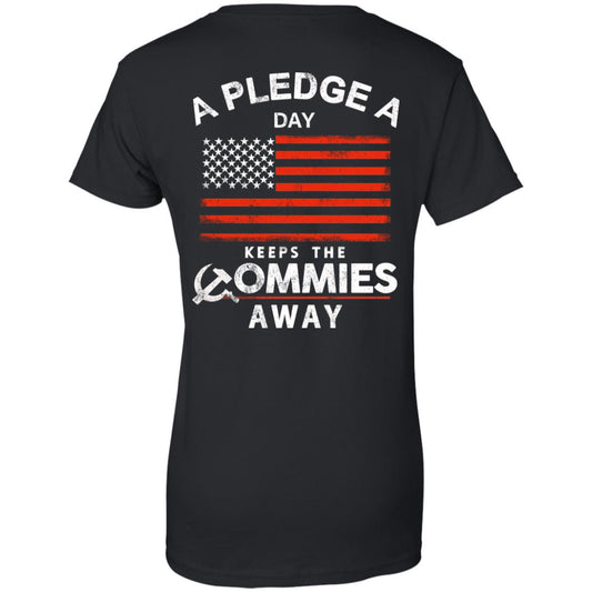 
	A Pledge A Day Keeps The Commies Away T-Shirts, Hoodie, Tank