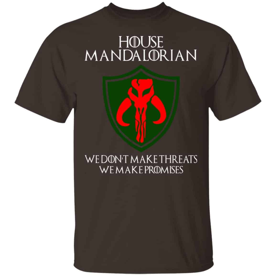 House Mandalorian We Don’t Make Threats We Make Promises Shirt, Hoodie, Tank
