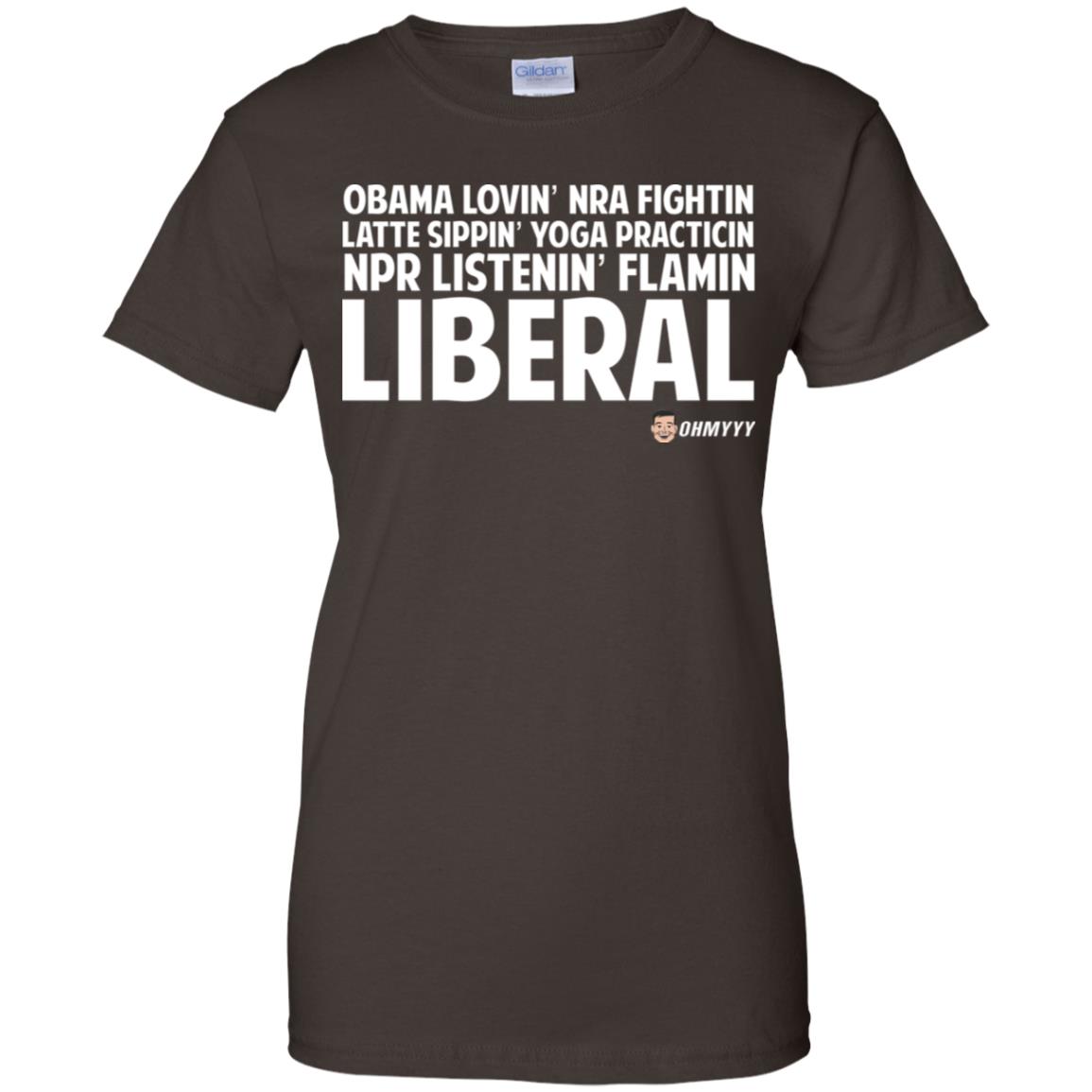 Obama Loving NRA Fighting Latte Sipping Yoga Practicing NPR Listening Flaming Liberal T-Shirts, Hoodie, Tank