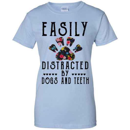 
	Easily Distracted By Dogs And Teeth T-Shirts, Hoodie, Tank