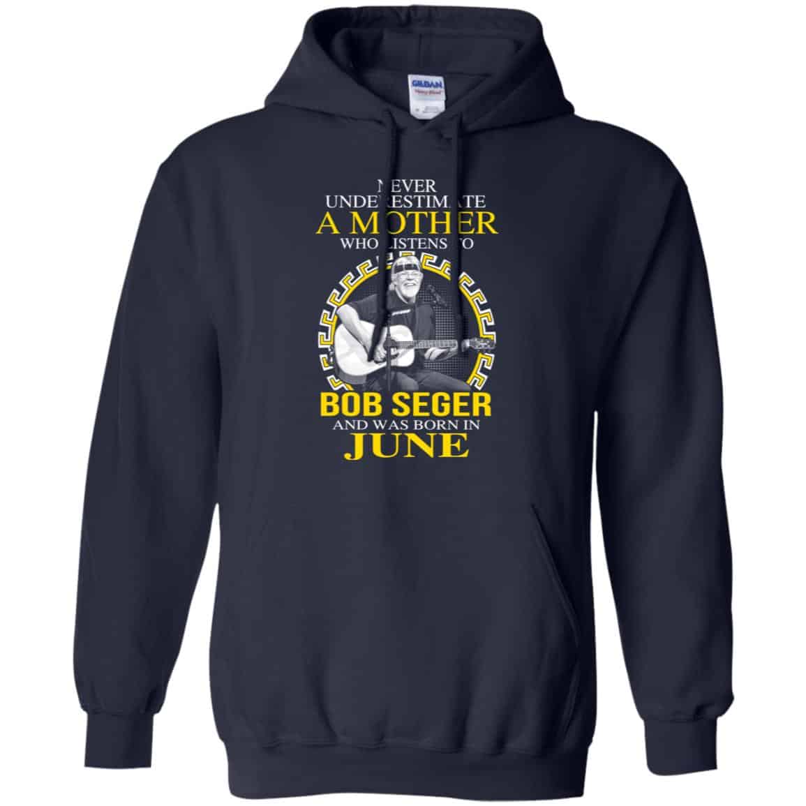 A Mother Who Listens To Bob Seger And Was Born In June T-Shirts, Hoodie, Tank