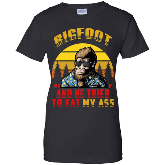 
	Bigfoot Is Real And He Tried To Eat My Ass Vintage Shirt, Hoodie, Tank