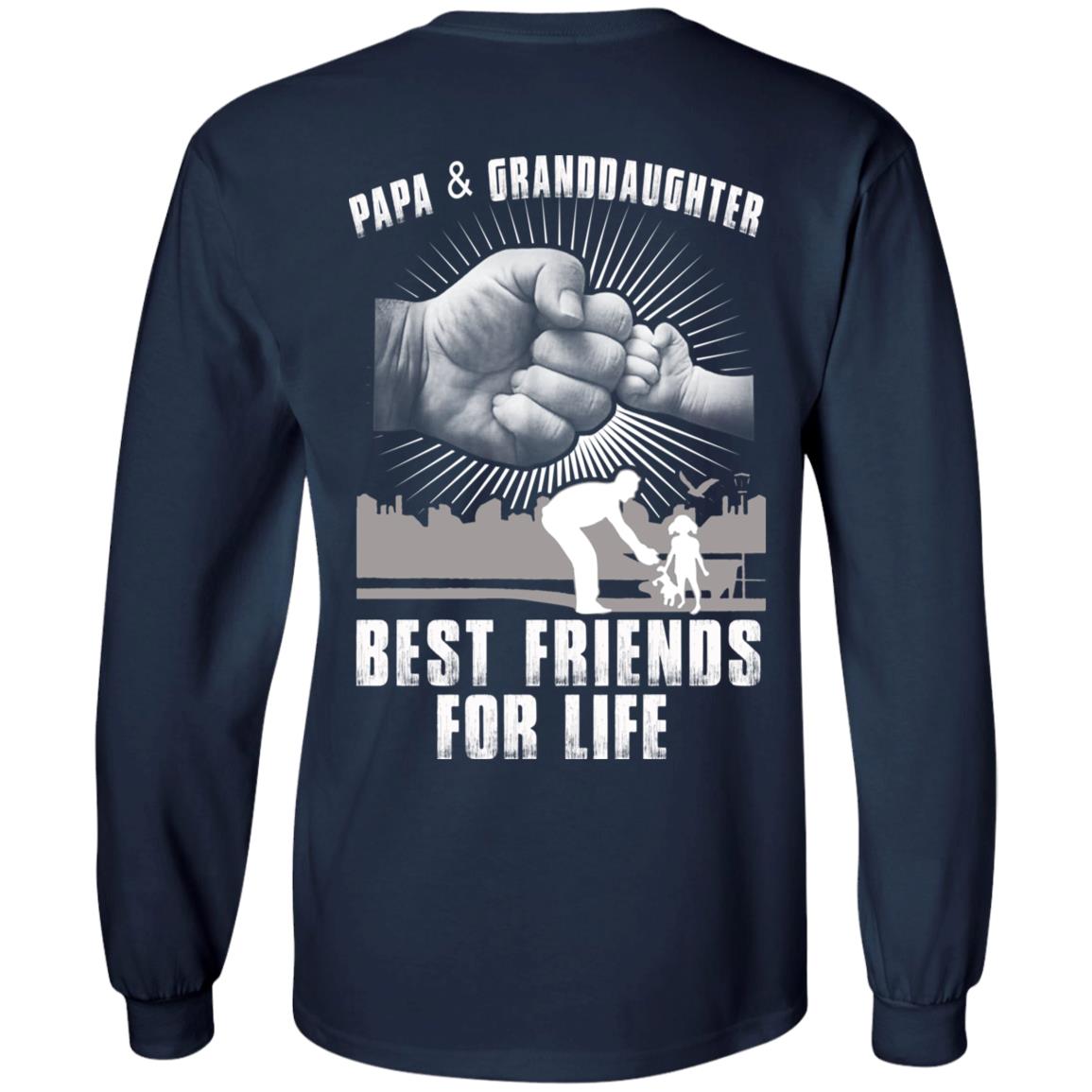 Papa And Granddaughter Best Friends For Life T-Shirts, Hoodie, Tank