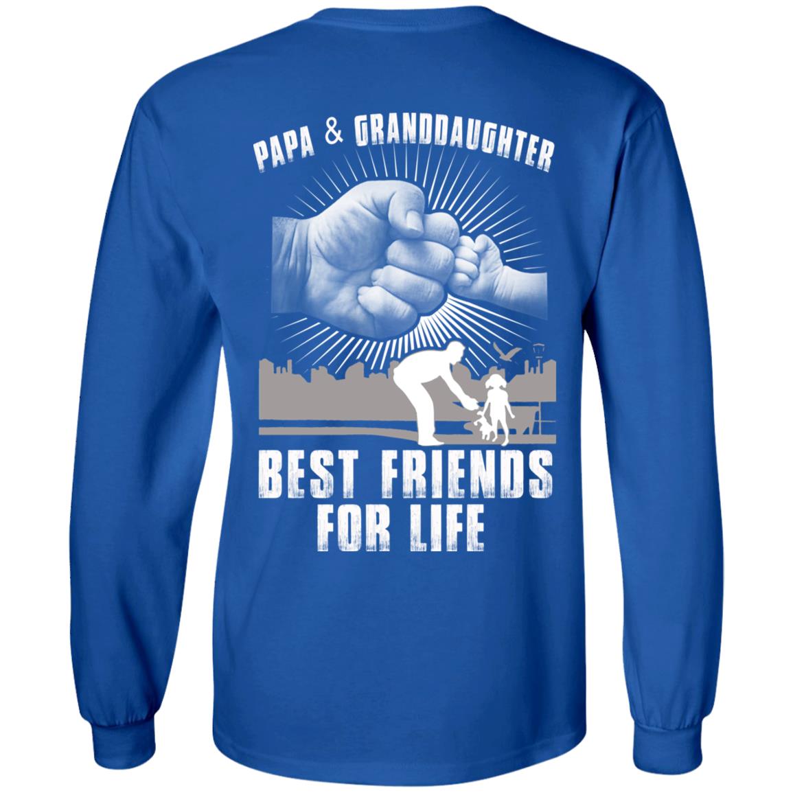 Papa And Granddaughter Best Friends For Life T-Shirts, Hoodie, Tank