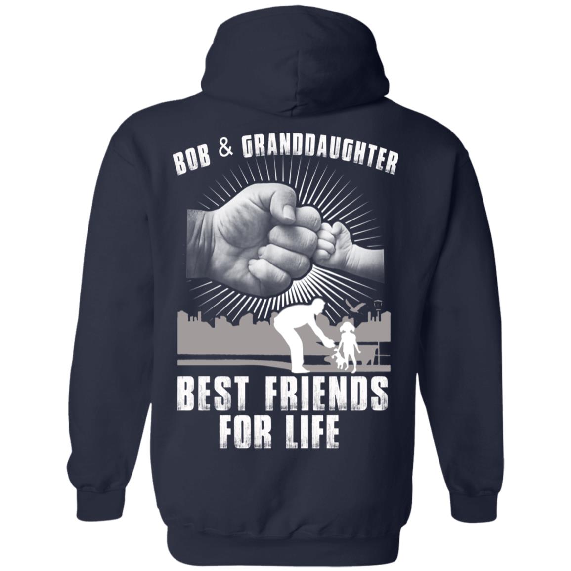 Bob And Granddaughter Best Friends For Life T-Shirts, Hoodie, Tank