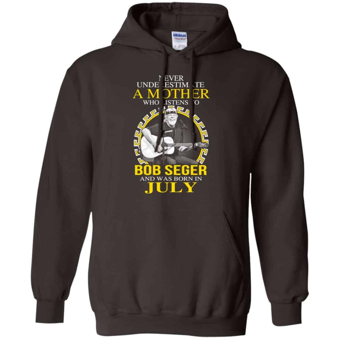 A Mother Who Listens To Bob Seger And Was Born In July T-Shirts, Hoodie, Tank
