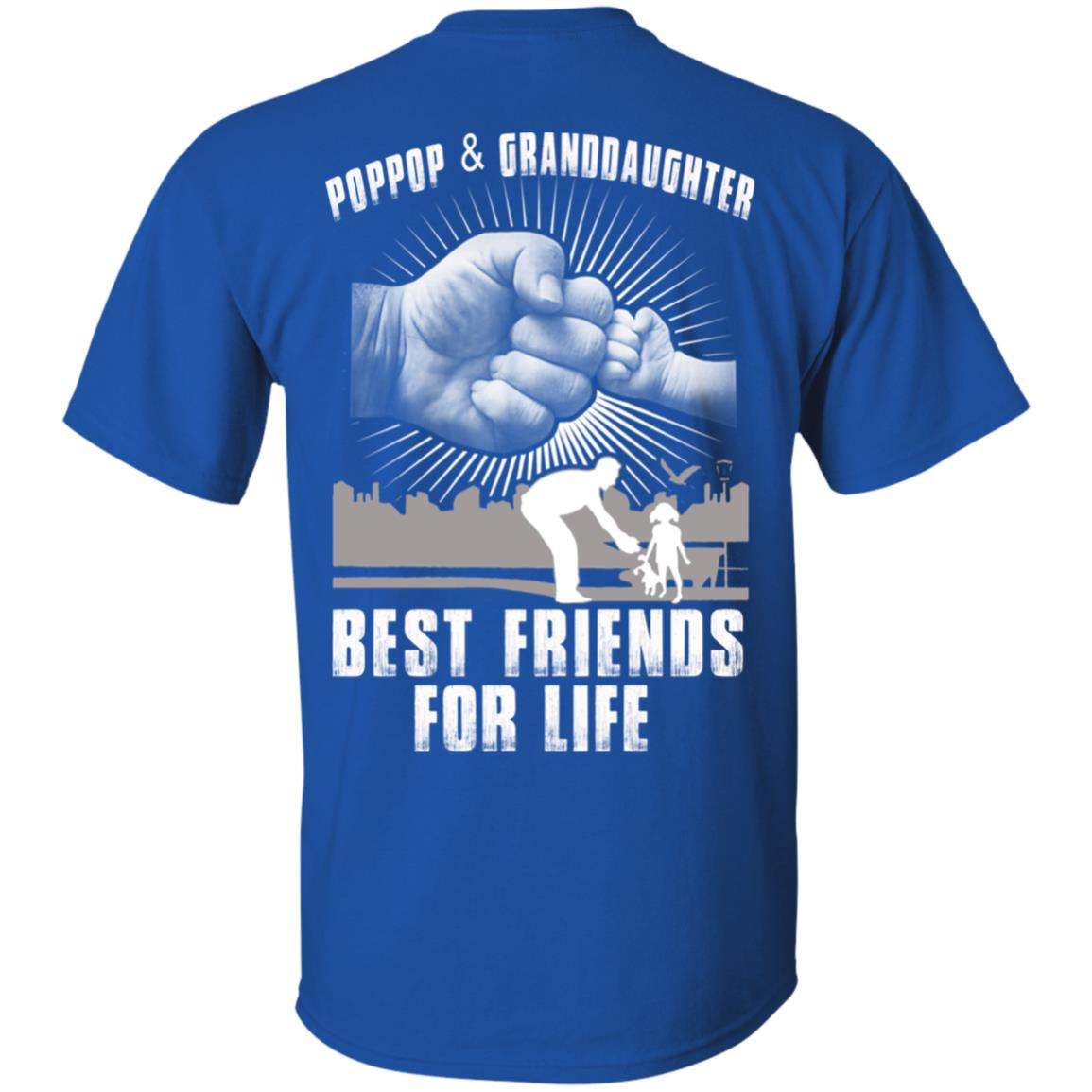 Poppop And Granddaughter Best Friends For Life T-Shirts, Hoodie, Tank