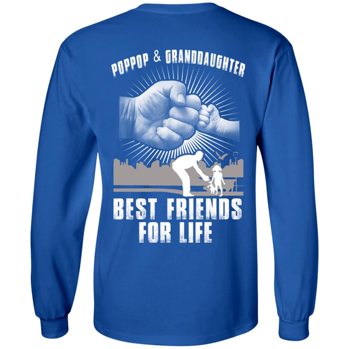 Poppop And Granddaughter Best Friends For Life T-Shirts, Hoodie, Tank