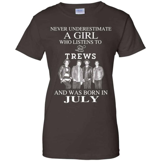 A Girl Who Listens To The Trews And Was Born In July T-Shirts, Hoodie, Tank