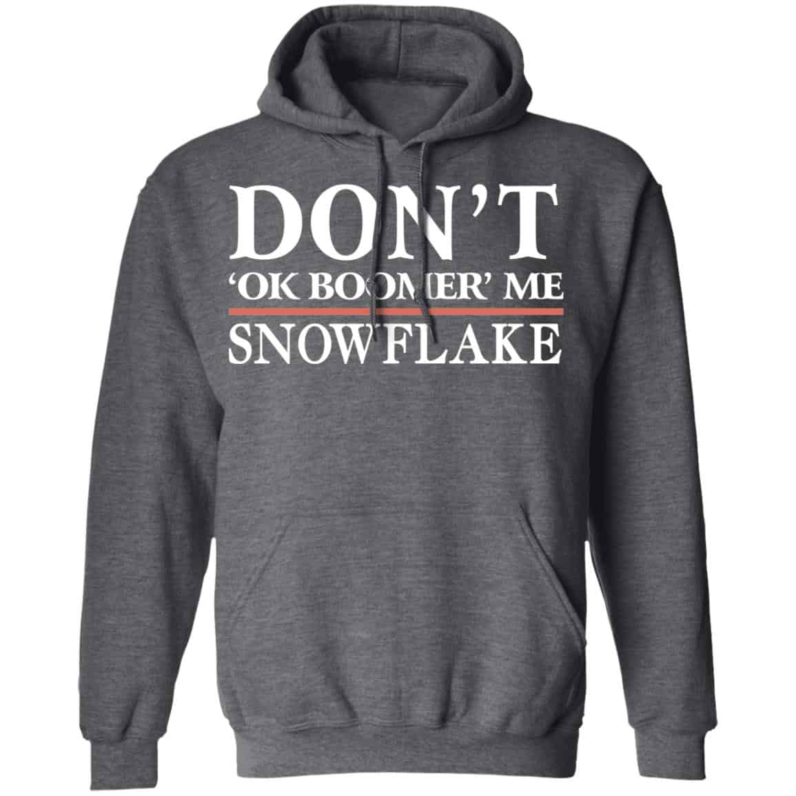 Don’t Ok Boomer Me Snowflake Shirt, Hoodie, Tank