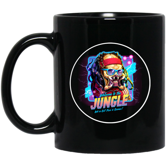 Welcome To The Jungle We’ve Got Fun’n’ Games Mug