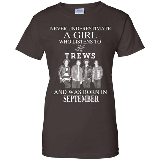 A Girl Who Listens To The Trews And Was Born In September T-Shirts, Hoodie, Tank