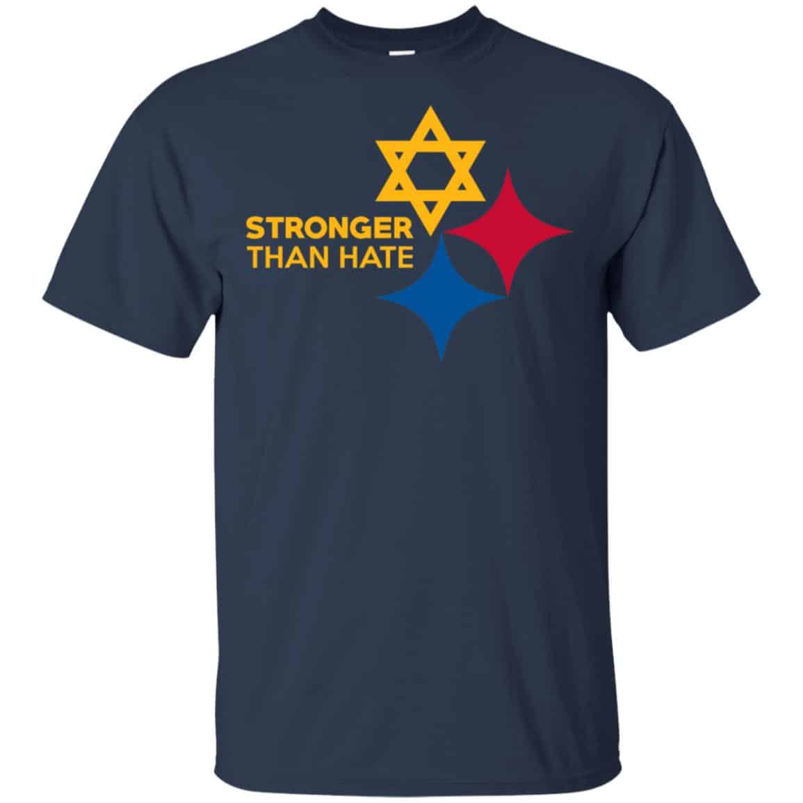 Pittsburgh Stronger Than Hate T-Shirts, Hoodie, Tank