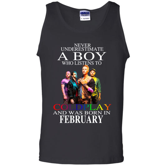 
	A Boy Who Listens To Coldplay And Was Born In February T-Shirts, Hoodie, Tank