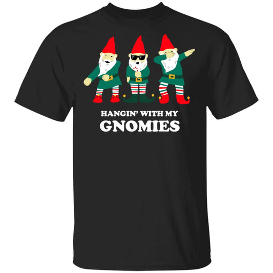 Hangin’ With My Gnomies Shirt, Hoodie, Tank
