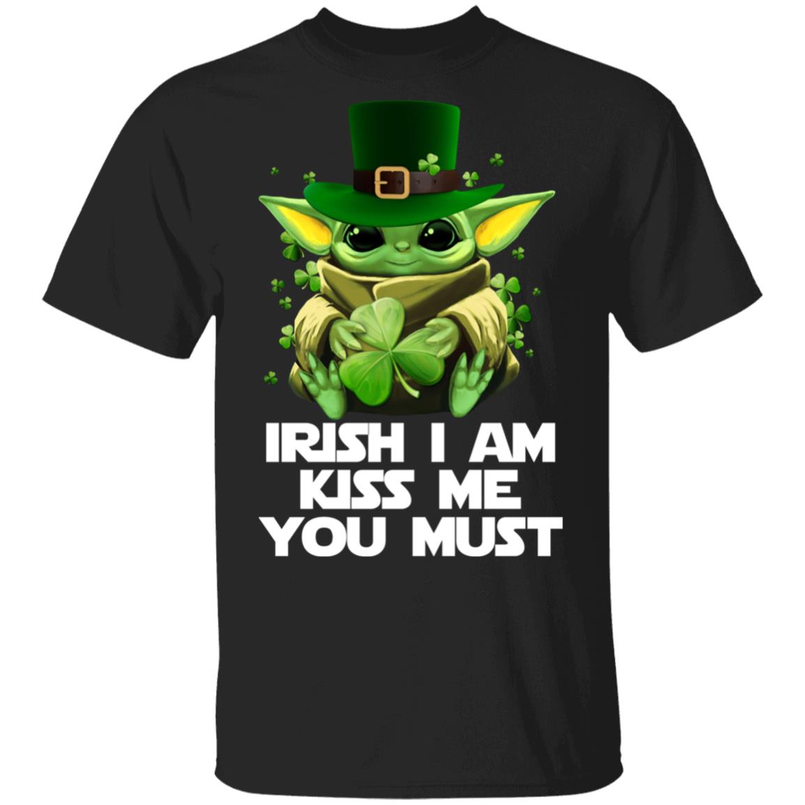 Irish I Am Kiss Me You Must Baby Yoda Shirt, Hoodie, Tank