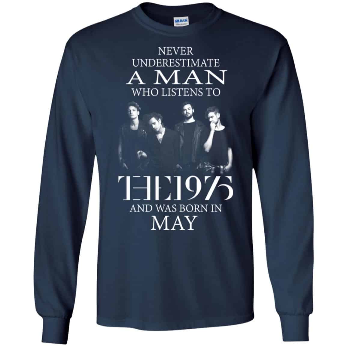 A Man Who Listens To The 1975 And Was Born In May T-Shirts, Hoodie, Tank