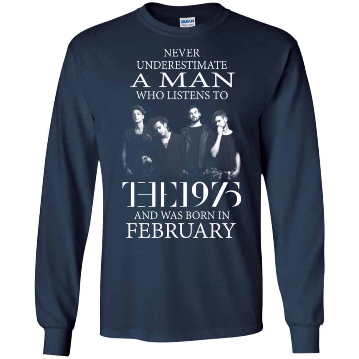 A Man Who Listens To The 1975 And Was Born In February T-Shirts, Hoodie, Tank