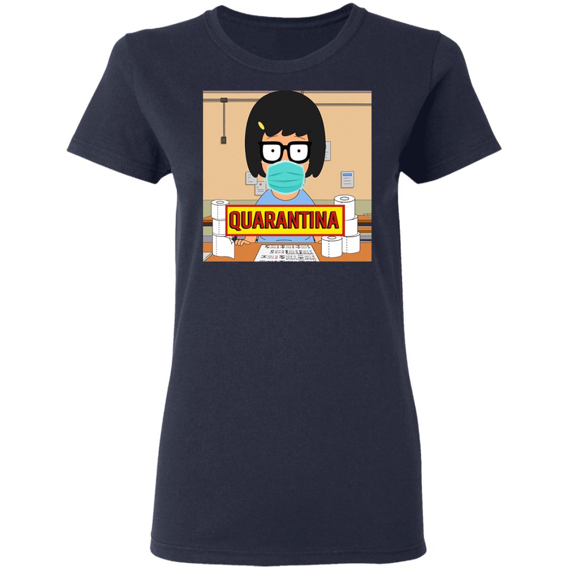 Bob’s Burgers Tina Quarantine 2020 Shirt, Hoodie, Tank