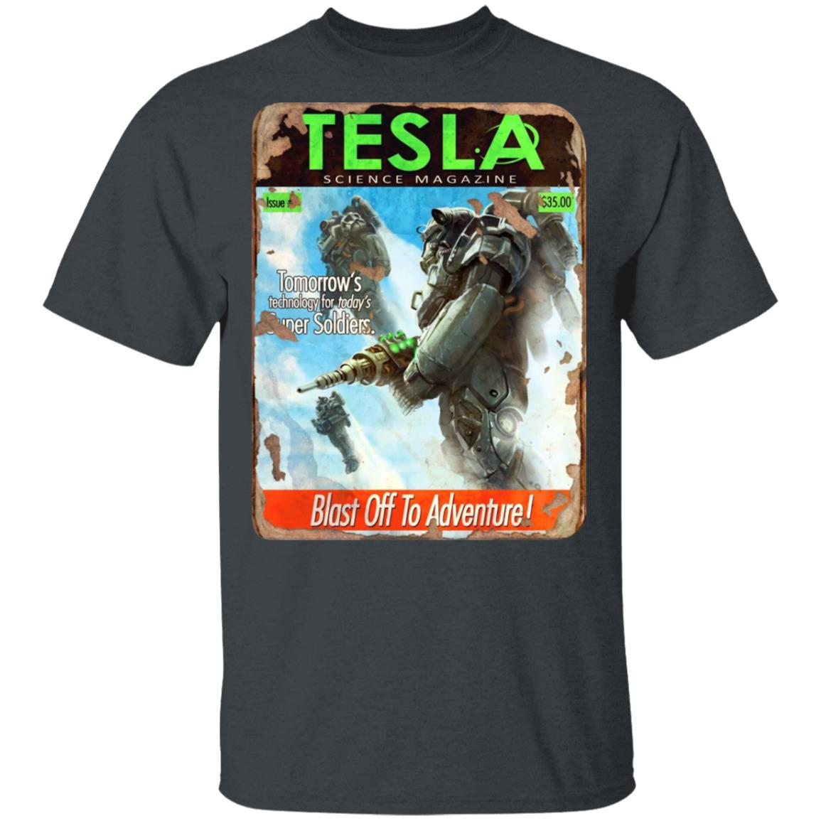 Tesla Science Magazine Blast Off To Adventure Shirt, Hoodie, Tank