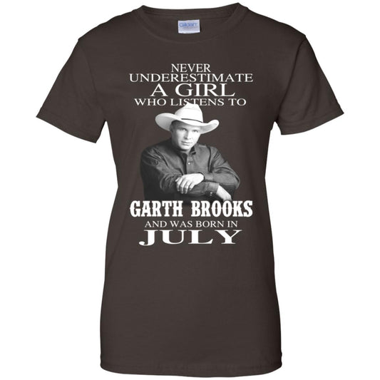 A Girl Who Listens To Garth Brooks And Was Born In July T-Shirts, Hoodie, Tank