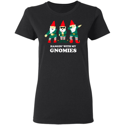 
	Hangin’ With My Gnomies Shirt, Hoodie, Tank