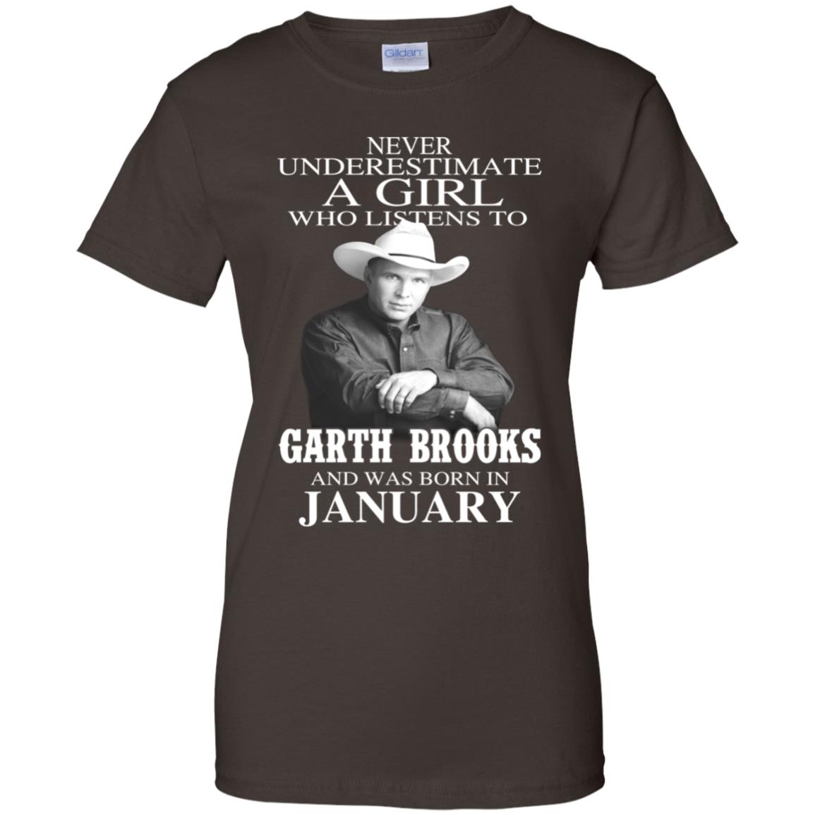 A Girl Who Listens To Garth Brooks And Was Born In January T-Shirts, Hoodie, Tank