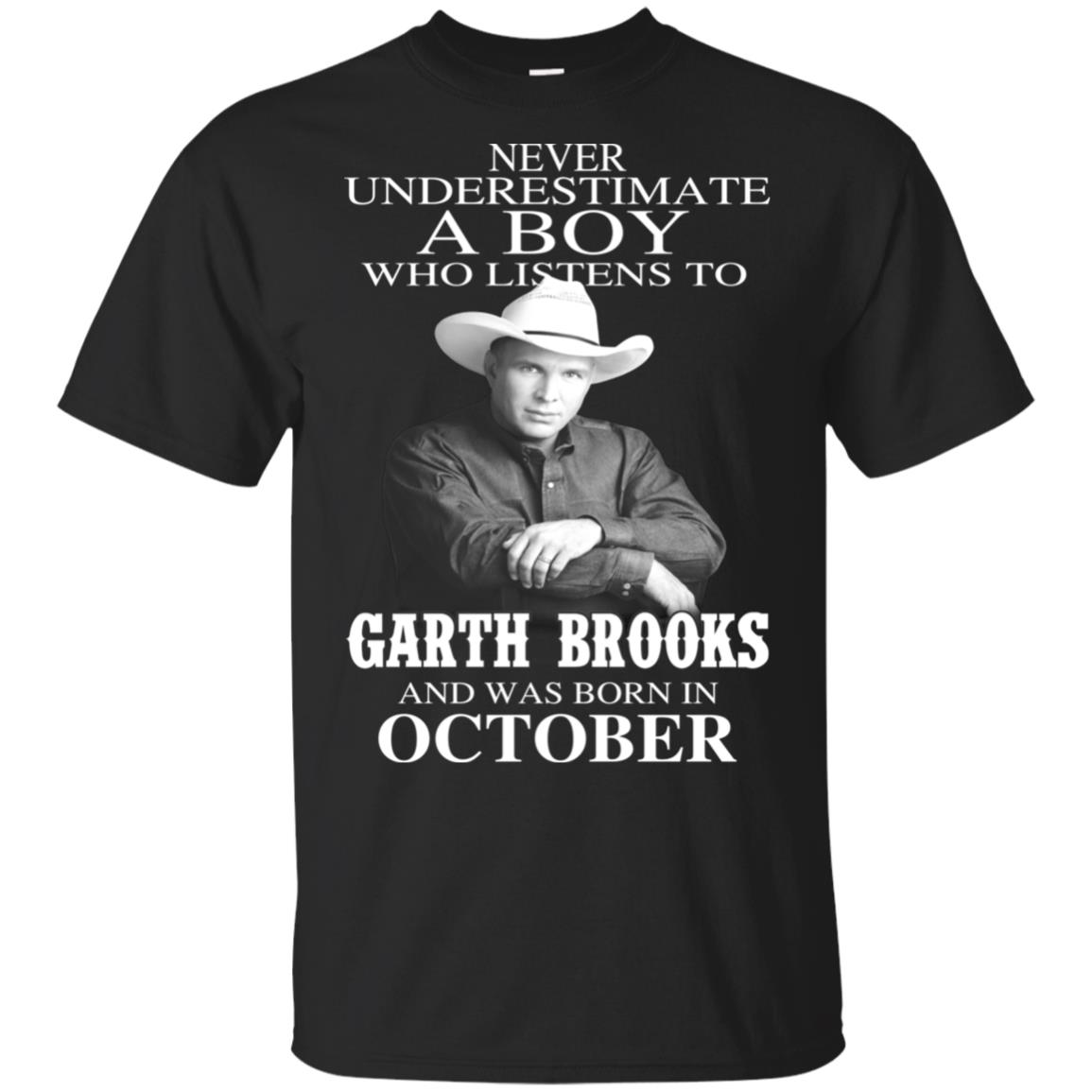 A Boy Who Listens To Garth Brooks And Was Born In October T-Shirts, Hoodie, Tank