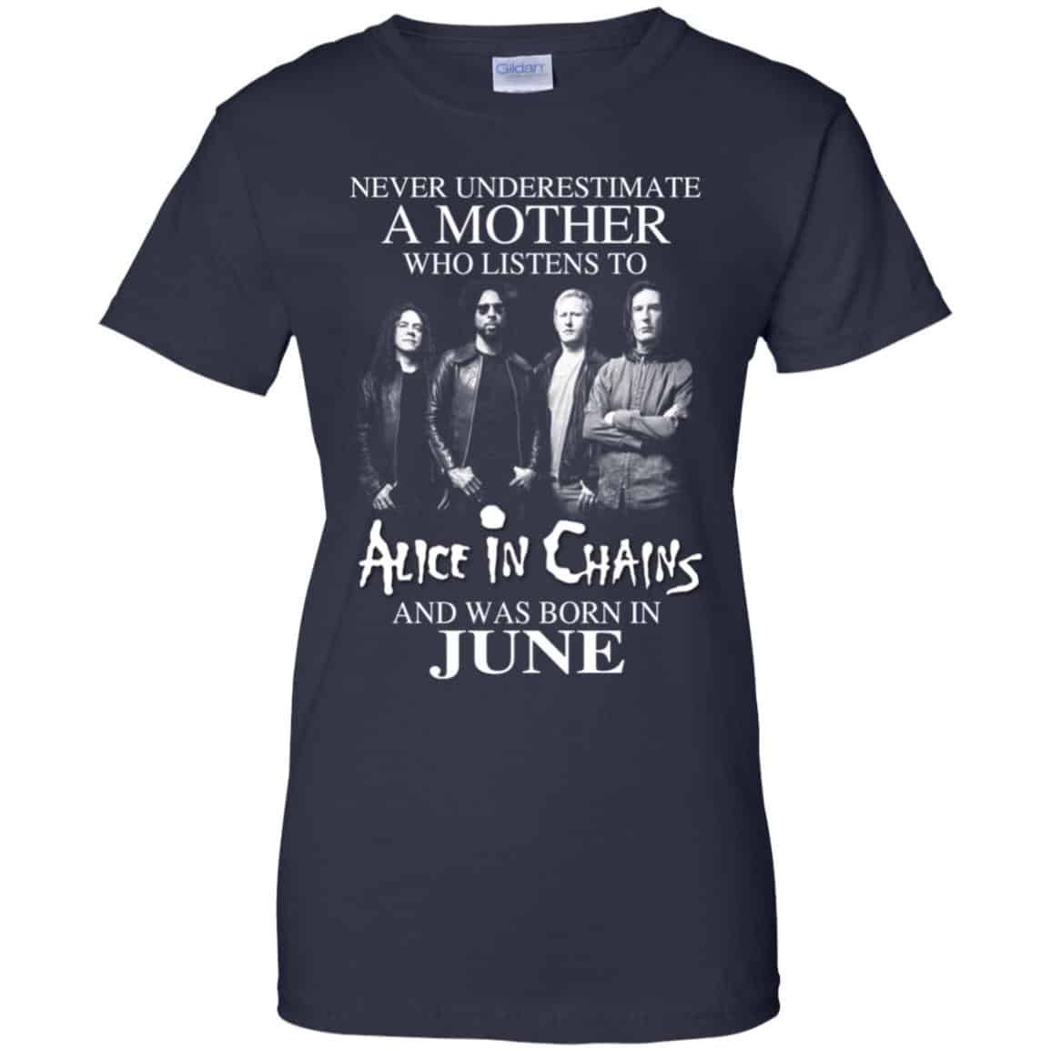 A Mother Who Listens To Alice In Chains And Was Born In June T-Shirts, Hoodie, Tank