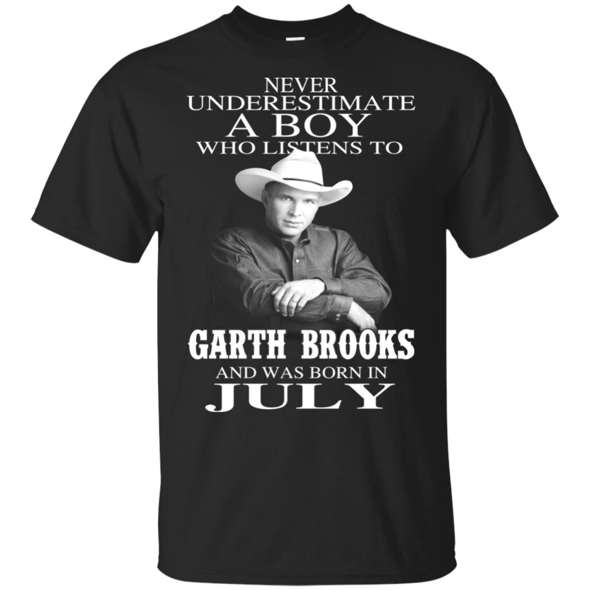 A Boy Who Listens To Garth Brooks And Was Born In July T-Shirts, Hoodie, Tank