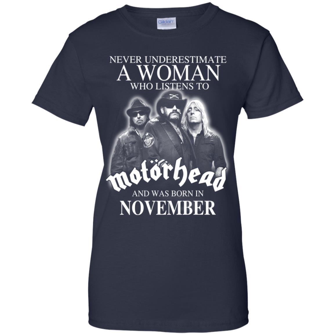 A Woman Who Listens To Motorhead And Was Born In November T-Shirts, Hoodie, Tank