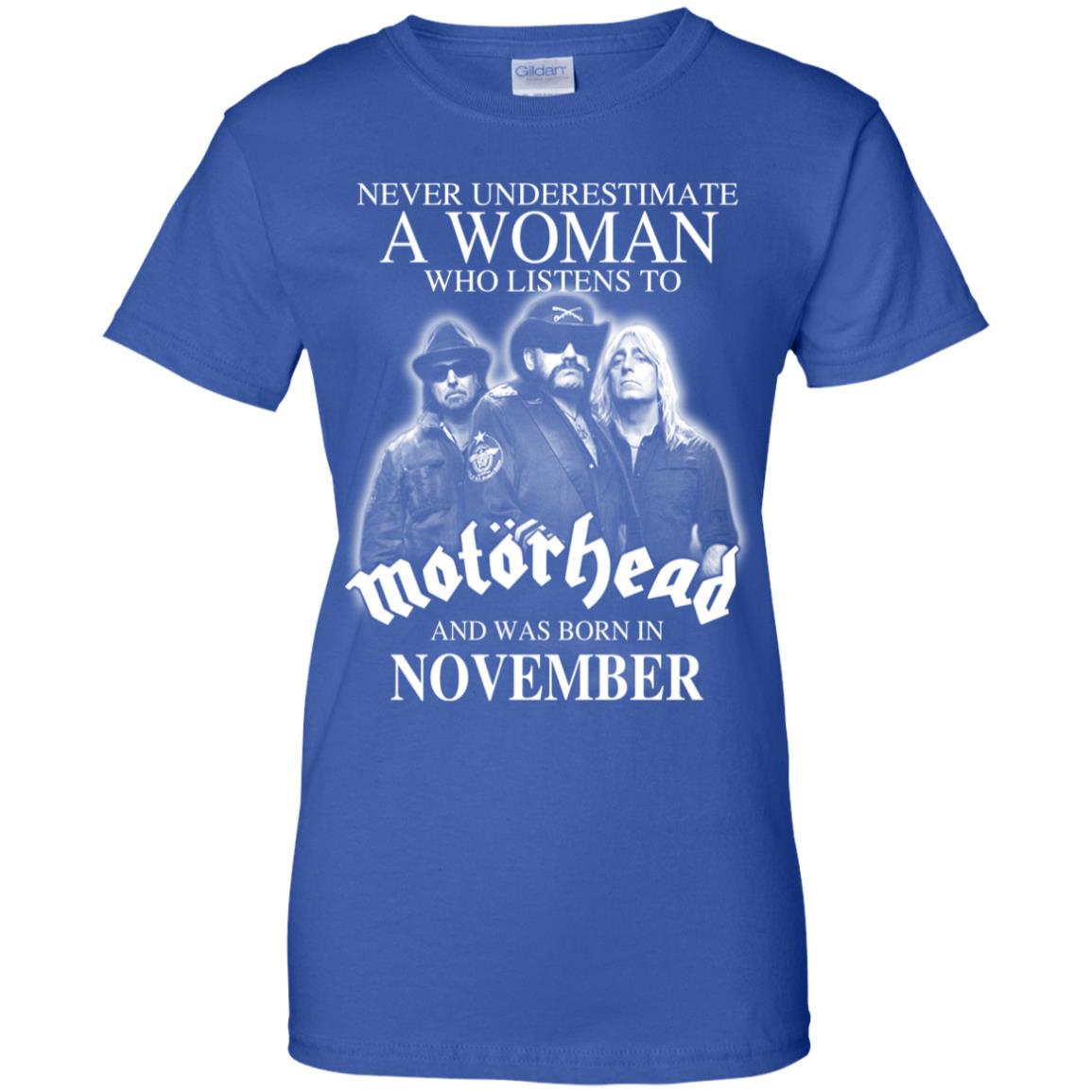 A Woman Who Listens To Motorhead And Was Born In November T-Shirts, Hoodie, Tank